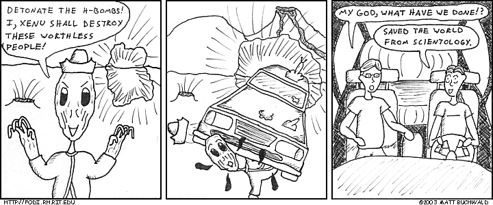 Comic graphic for 2003-08-12: Galactic Overlords are Squishy