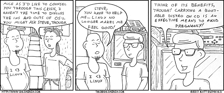 Comic graphic for 2003-10-21: Linux: Stops Pregnancies Before They Happen!