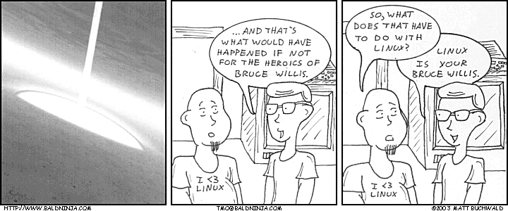 Comic graphic for 2003-10-22: Linux: Prevents Armageddon!