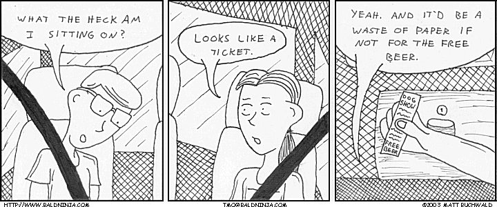 Comic graphic for 2003-11-22: That's the Ticket!