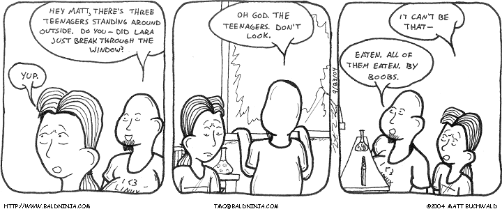 Comic graphic for 2004-09-23: That's What You Get For Messing With a Good Thing