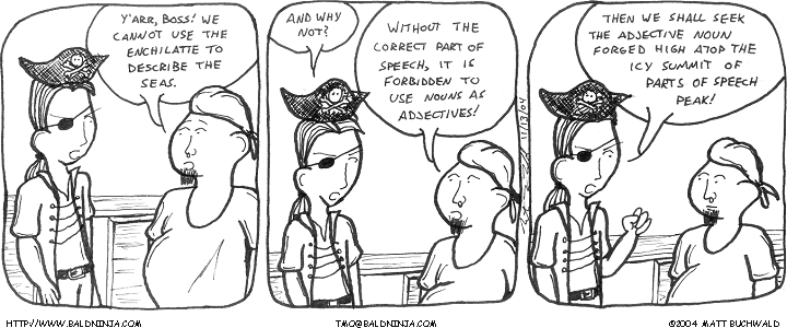 Comic graphic for 2004-11-13: A Noble Quest, Y'arr