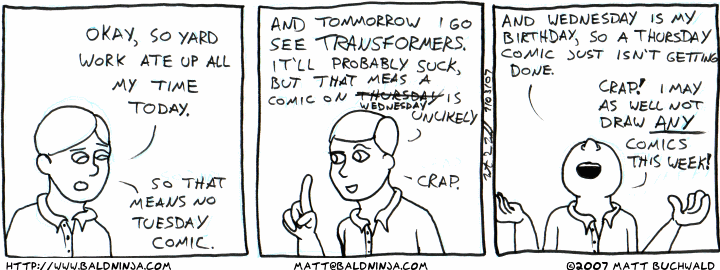 Comic graphic for 2007-07-03: This'd Be Better If You Could See The Blue Lines